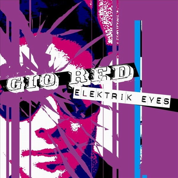 Gio Red — Elektrik Eyes